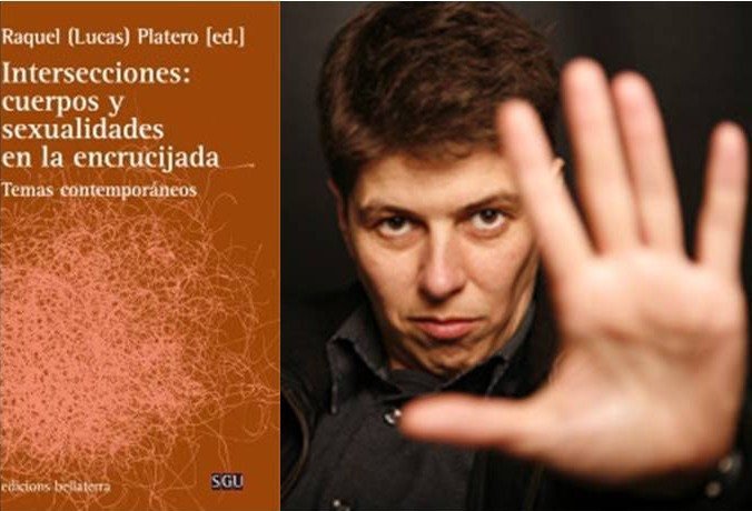 <span>Lucas Platero: "Interseccionalidades: cuerpos y sexualidades en la encrucijada"</span>
