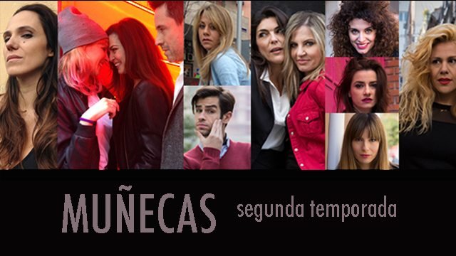 <span>Segunda temporada de la web serie lésbica "Muñecas". ¿Quieres participar?</span>
